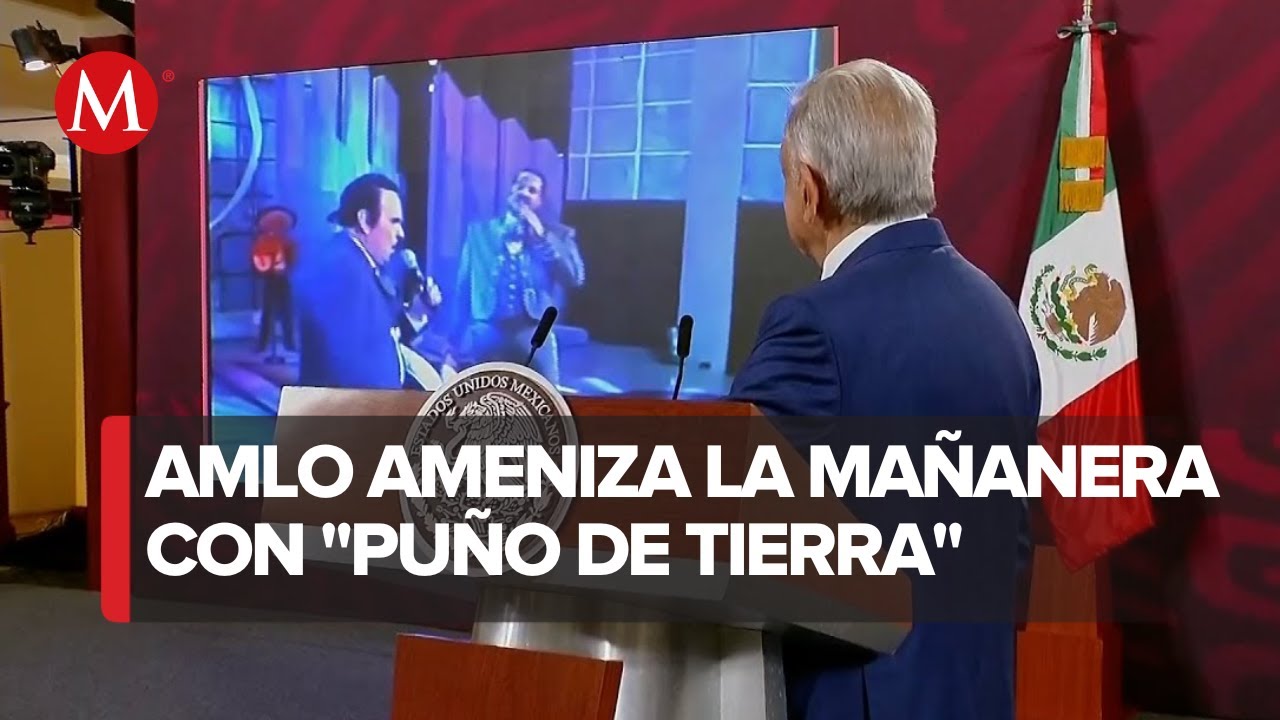 AMLO recomienda escuchar Puño de Tierra de Antonio Aguilar