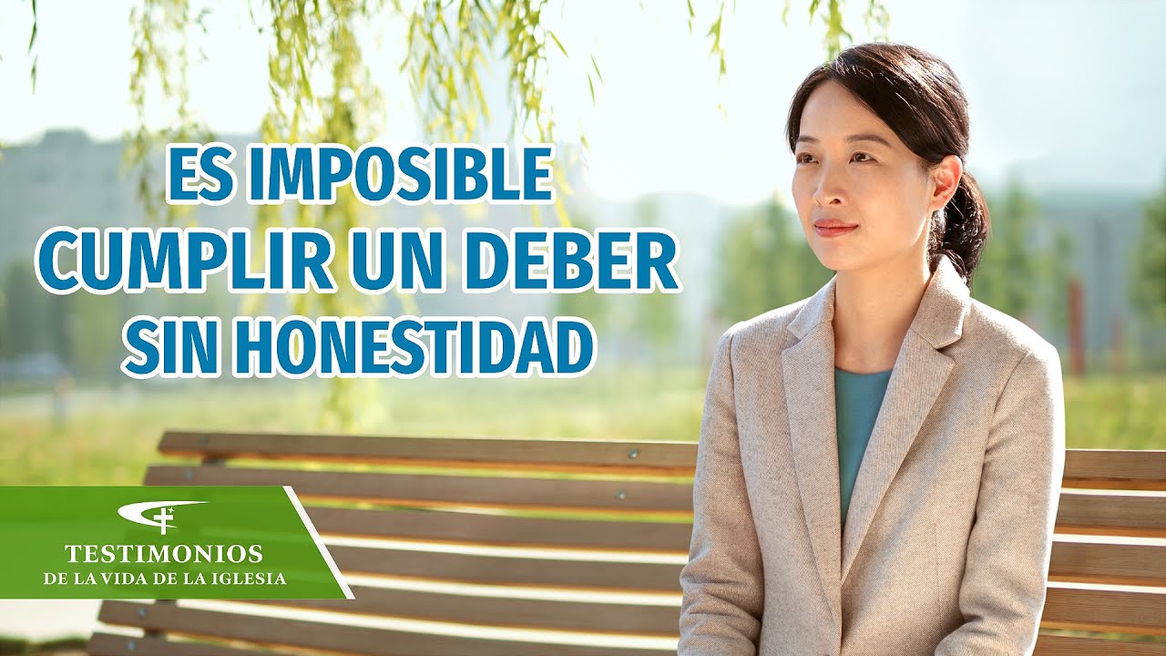 Testimonio cristiano | Es imposible cumplir un deber sin honestidad