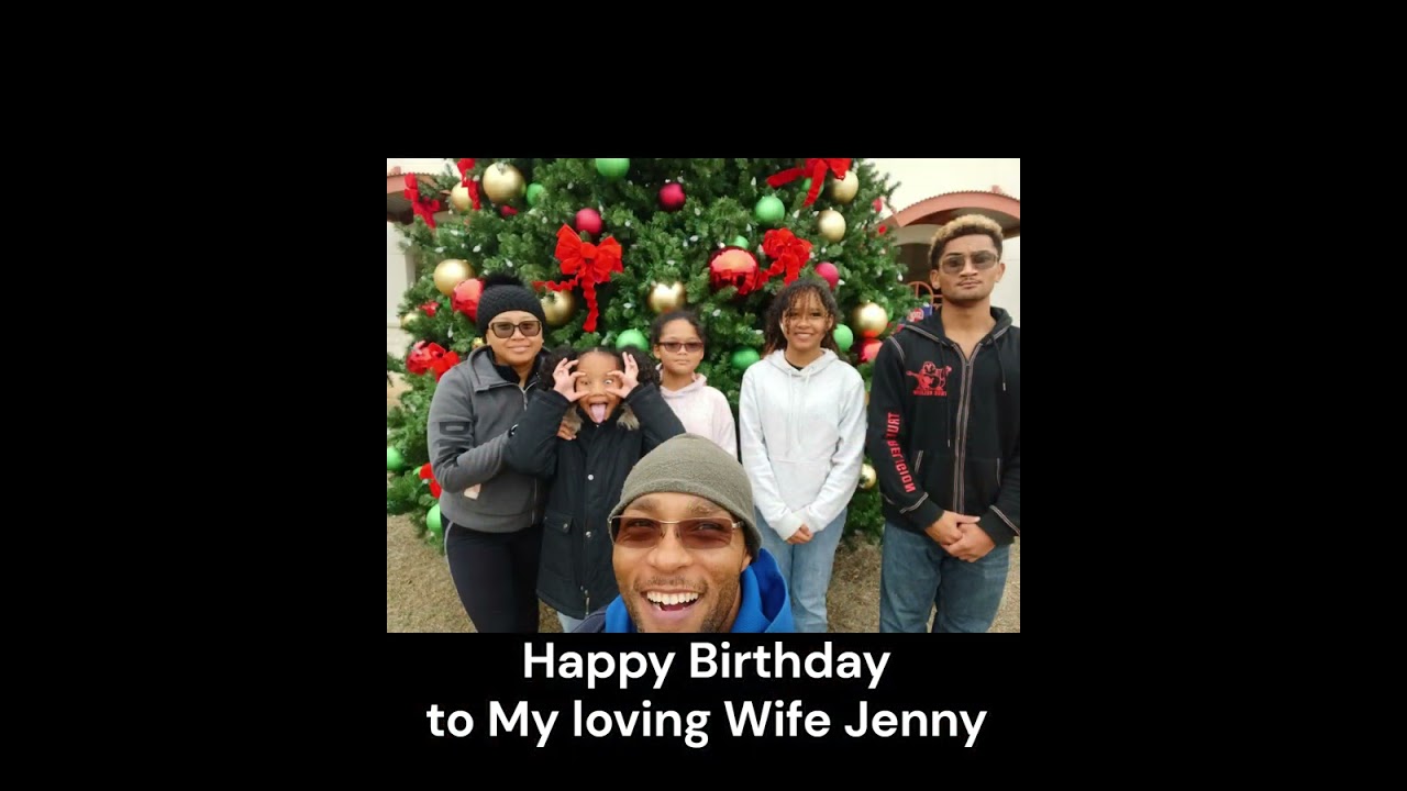Jenny Happy Birthday to my Wife