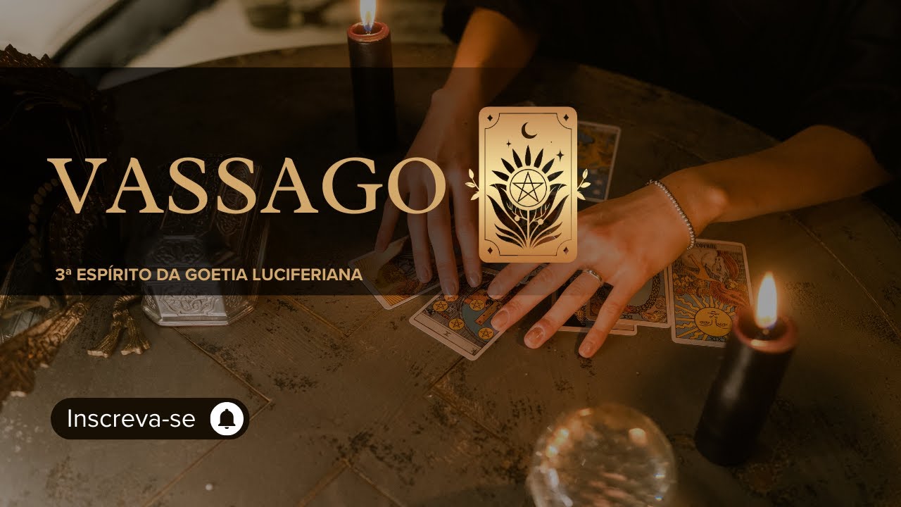 VASSAGO: O 3º ESPÍRITO DA ARS GOETIA — O PRÍNCIPE DA MEMÓRIA OCULTA, DO ACHADO E DA ANTECIPAÇÃO