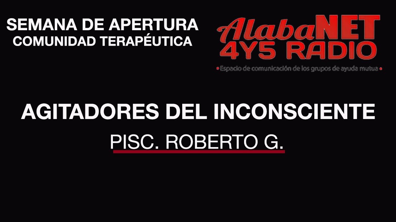 *AGITADORES DEL INCONSCIENTE - PISC. ROBERTO GUTIERREZ ARZATE