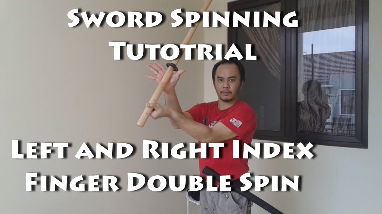 Sword Spin for Katana Sheathing Techniques Tutorial : Left Right Index Finger Double Spin