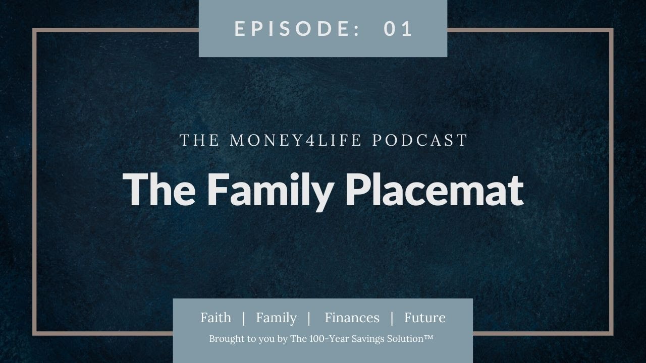 Ep. 01: The Family Placemat