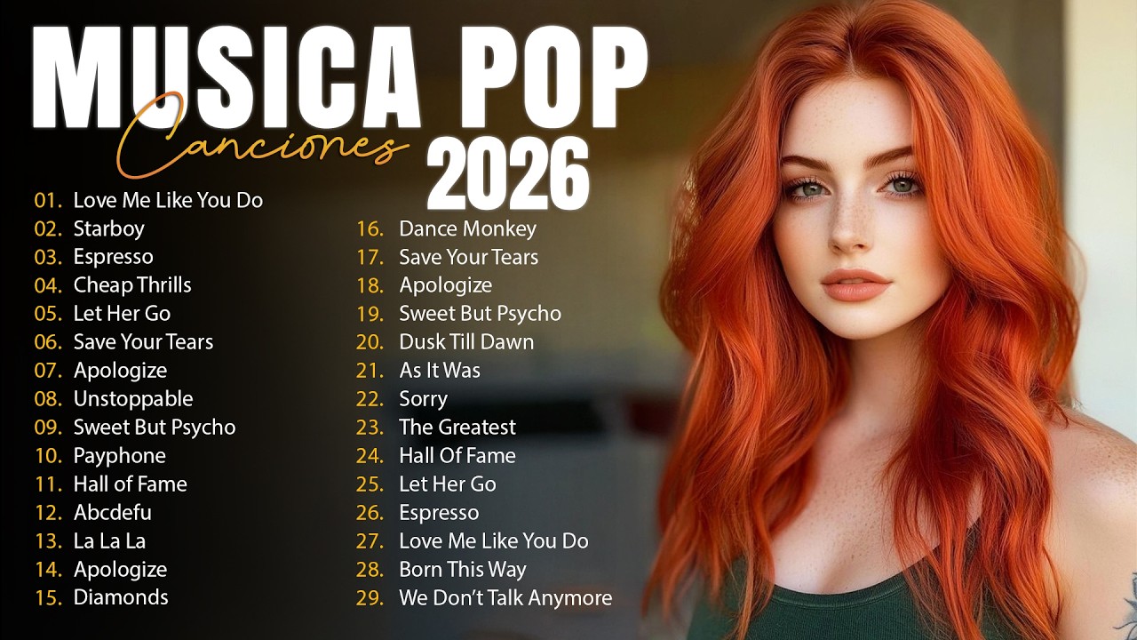 Musicas Internacionais Mais Tocadas 2026 💗Top 100 Acustico M&uacute;sicas Internacionais Pop 💗