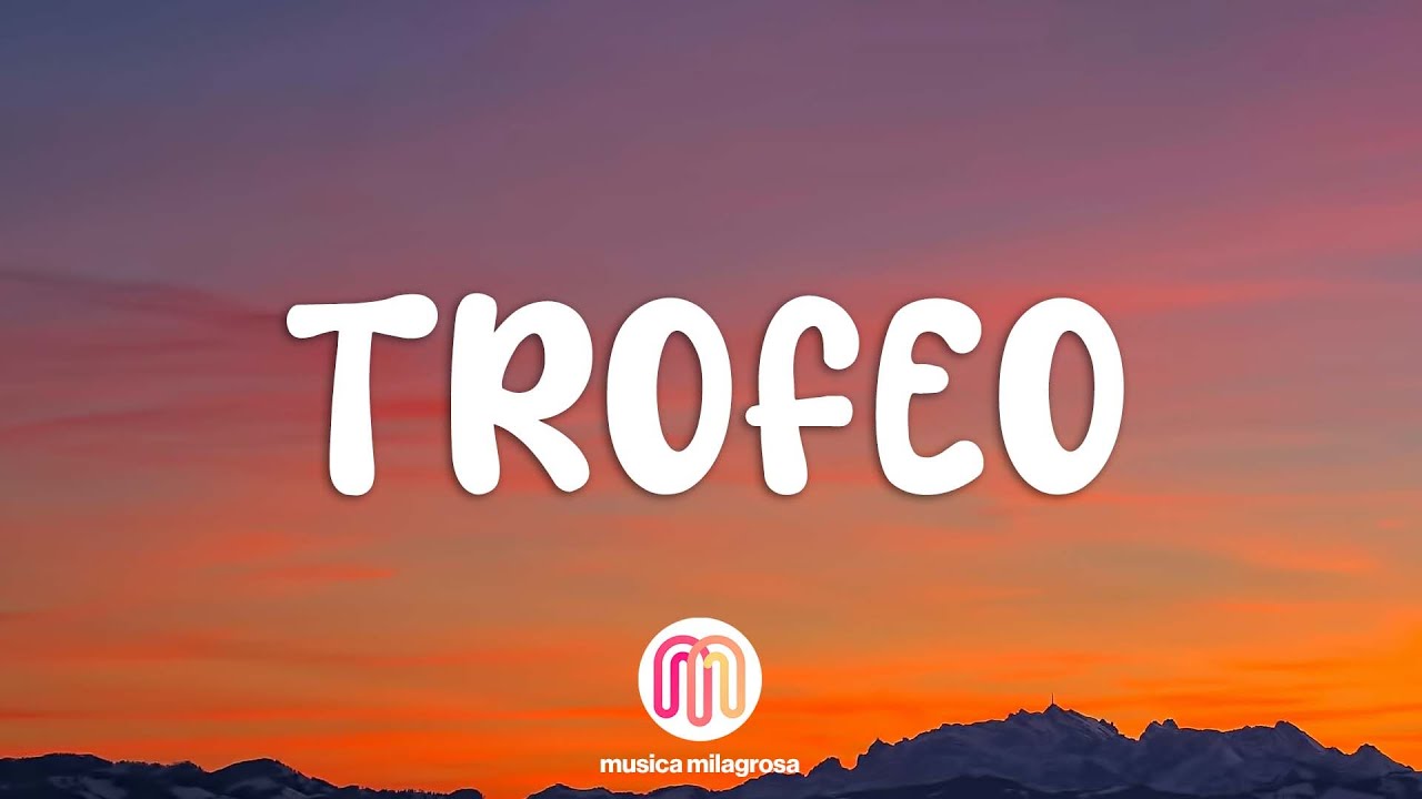 Maluma & Yandel - Trofeo (Letra/Lyrics)