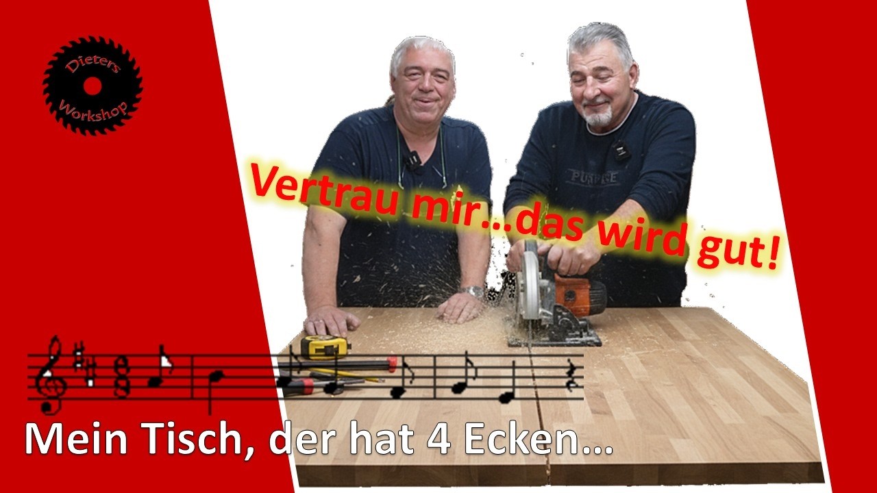 Ich habe seinen Tisch ruiniert… oder perfektioniert?