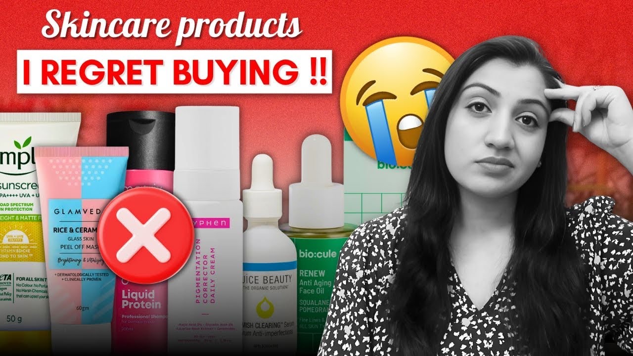 Skincare Products I Regret Buying|Worst Skincare Products That Damaged My Skin | RAW & HONEST