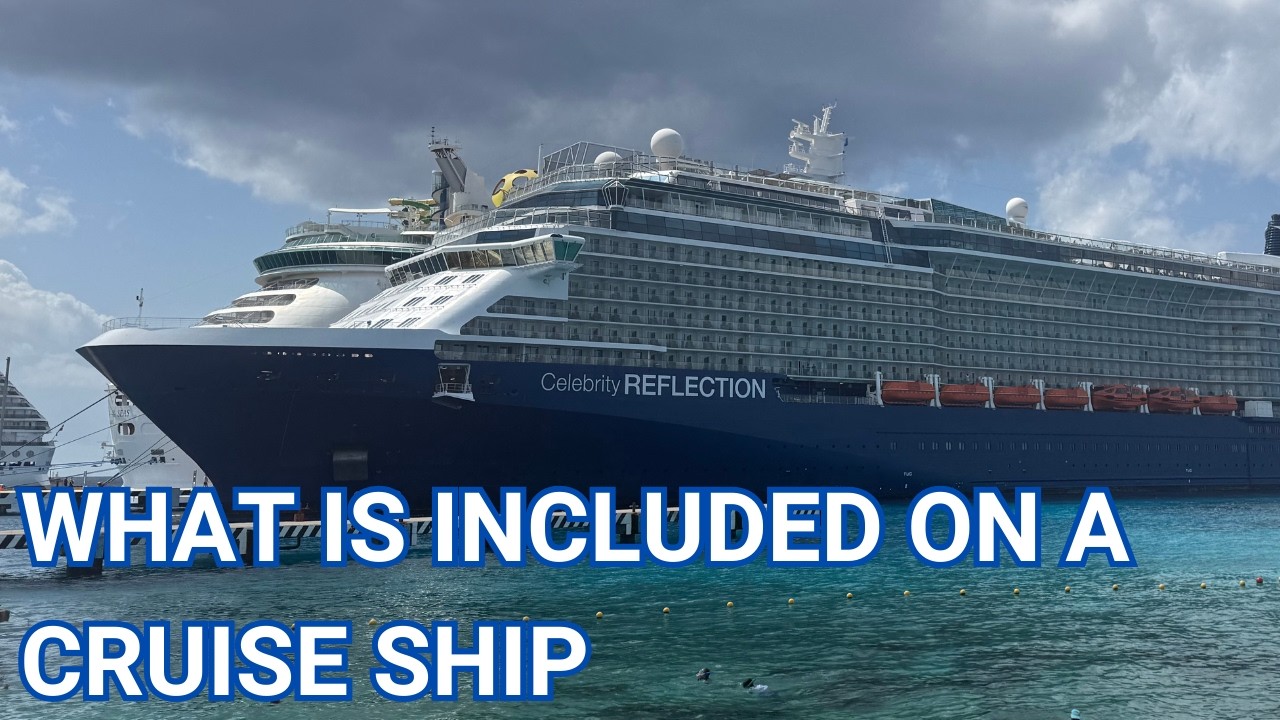 What Is INCLUDED on a CRUISE?