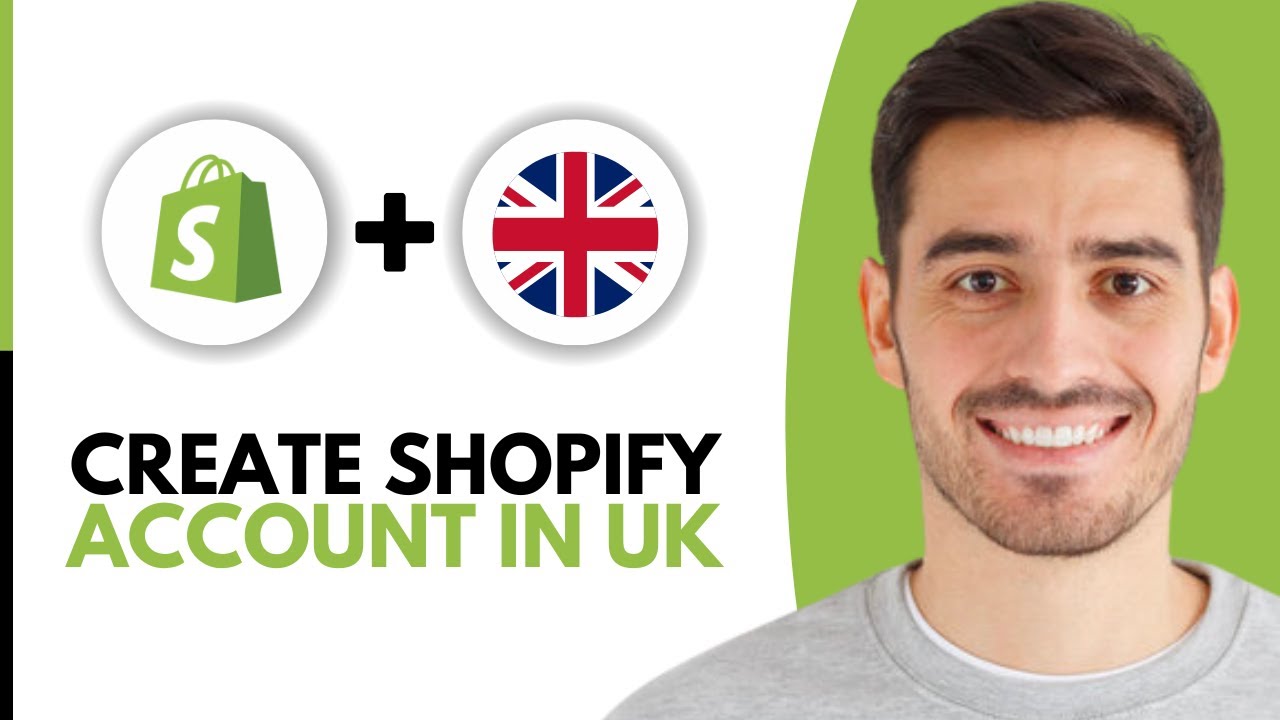 How to Create Shopify Account in UK - Step by Step
