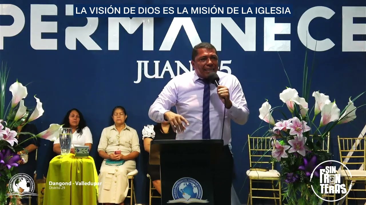 La visión de Dios es la misión de la Iglesia - Olmedis Castro