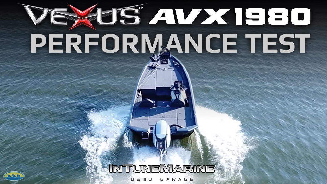 Vexus Boats AVX 1980 Performance Test (TOP SPEED)