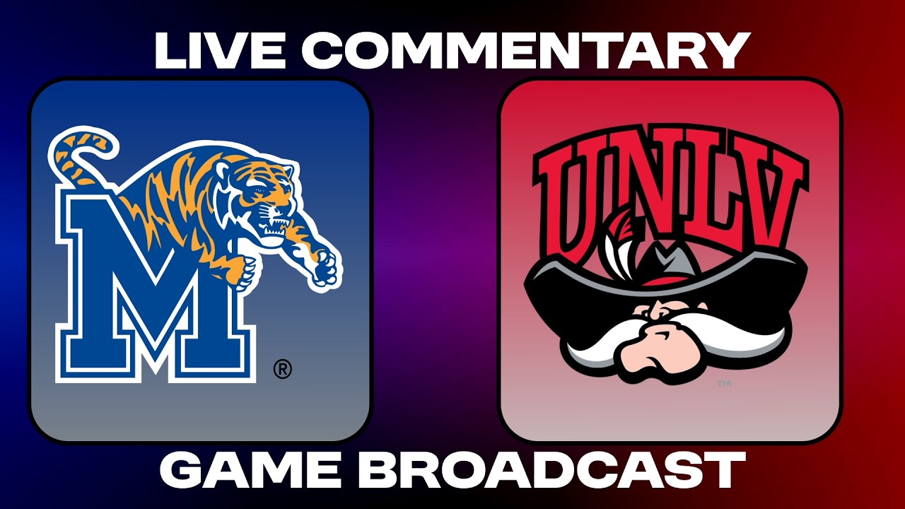 Memphis vs UNLV - Live Commentary Broadcast - Watch Party!