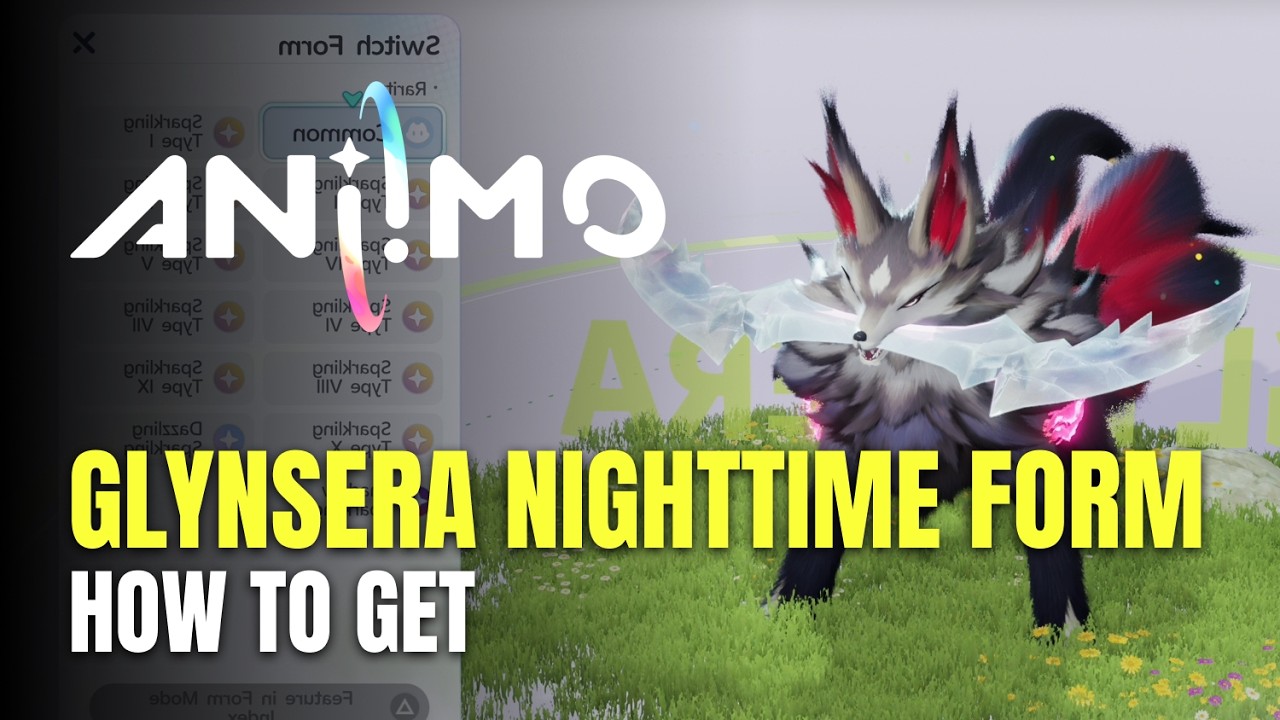Aniimo - How To Get Glynsera Nighttime Form