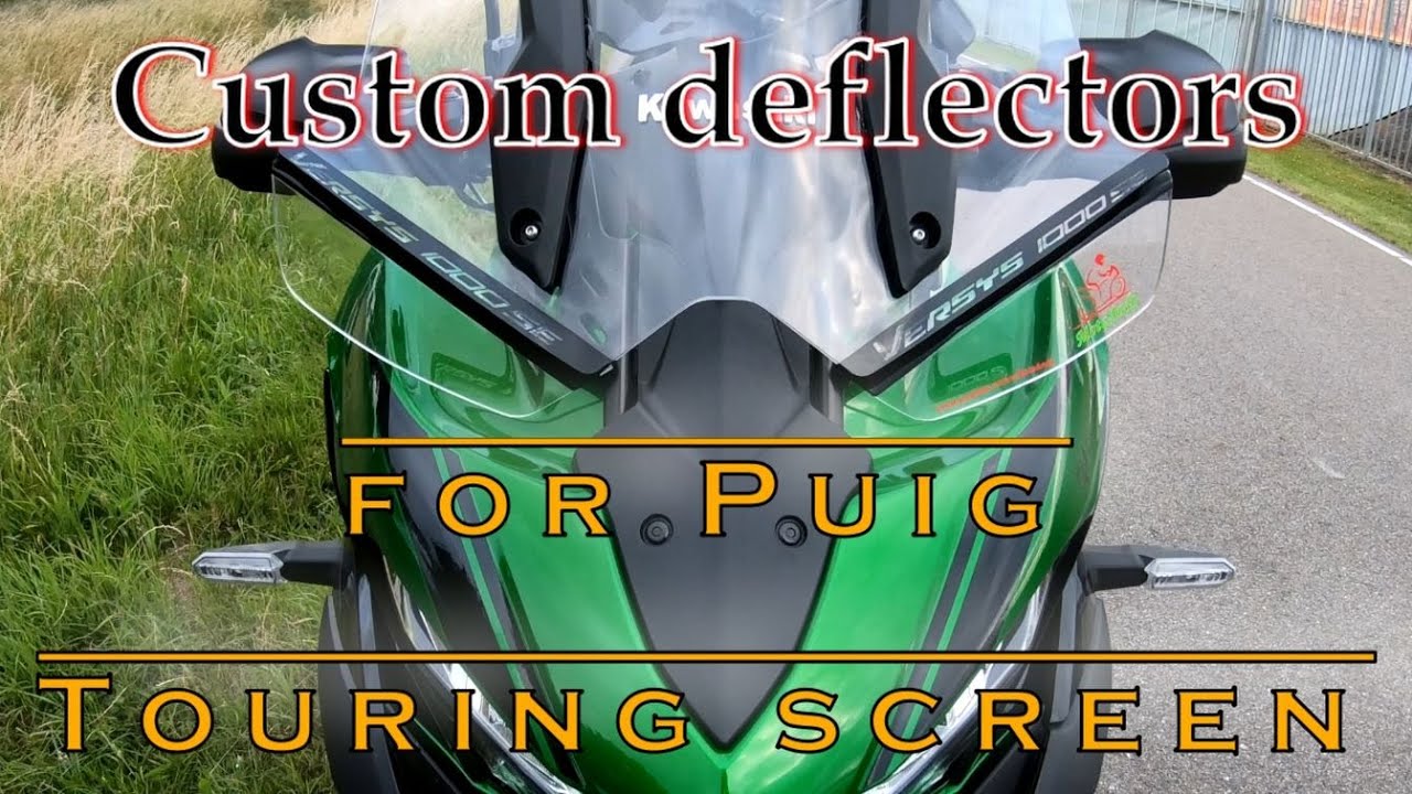 Custom deflectors for Puig touring screen  - Kawasaki Versys 1000SE