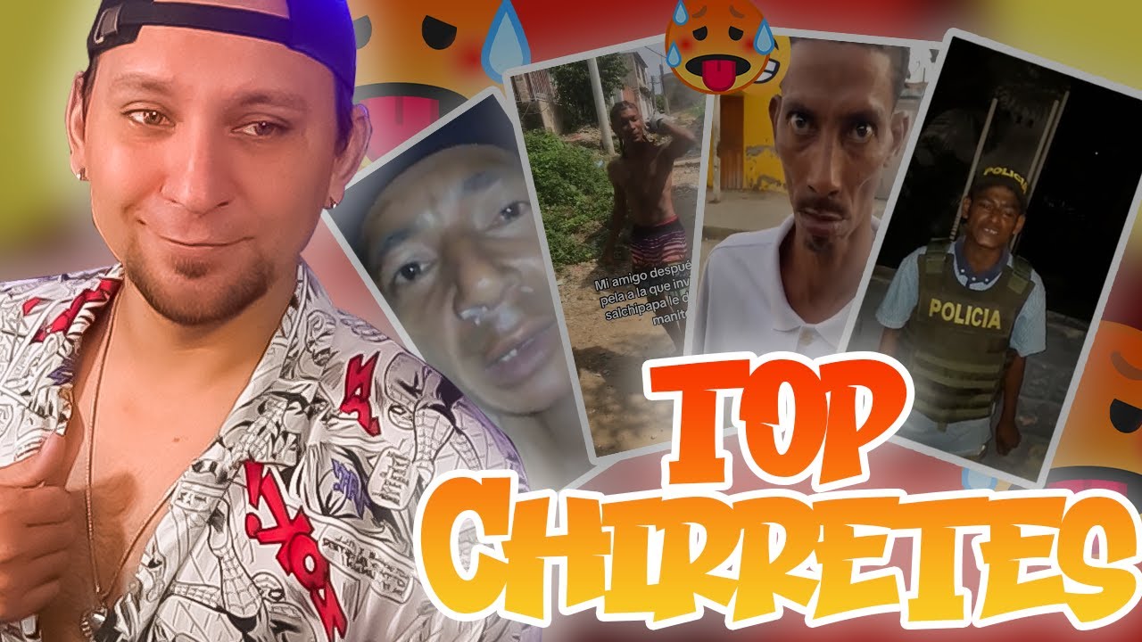 TOP CHIRR3TES DE LA COSTA