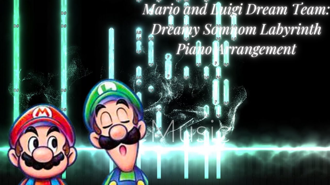 Mario and Luigi Dream Team: Dreamy Somnom Labyrinth Piano Arrangement