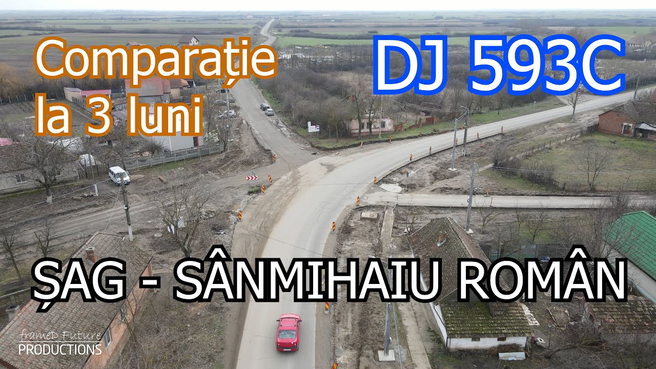 DJ 593C | Șag DJ 593 - Sânmihaiu Român DJ 951A | Stadiu lucrări 01.02.2026