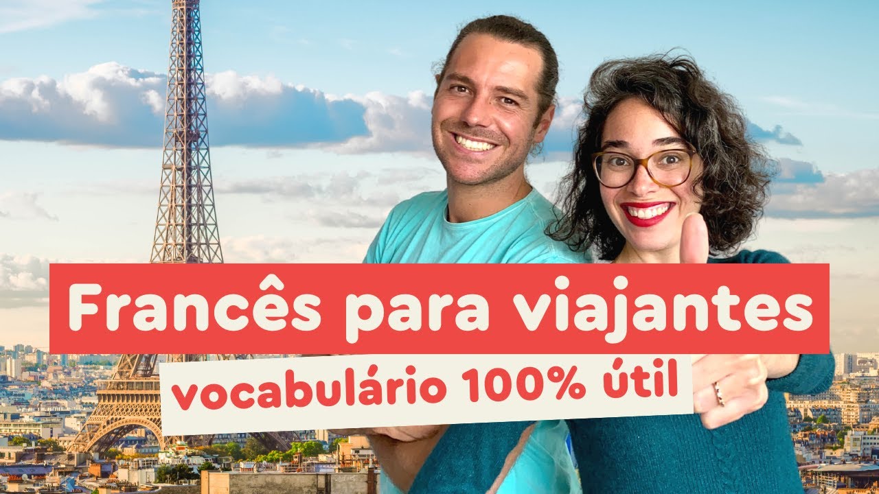 Turismo na França - vocabulário útil para viajantes | Afrancesados