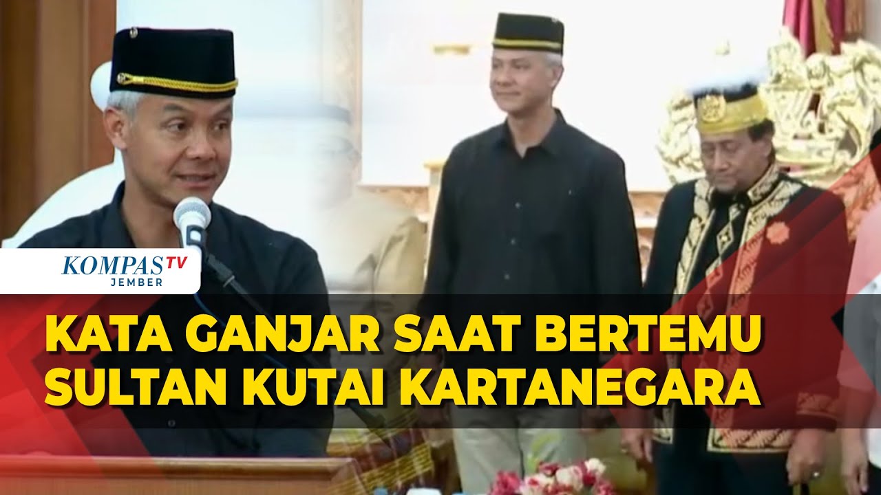 [FULL] Ganjar Bicara Kekayaan Alam hingga Akulturasi Budaya Kala Bertemu Sultan Kutai Kartanegara
