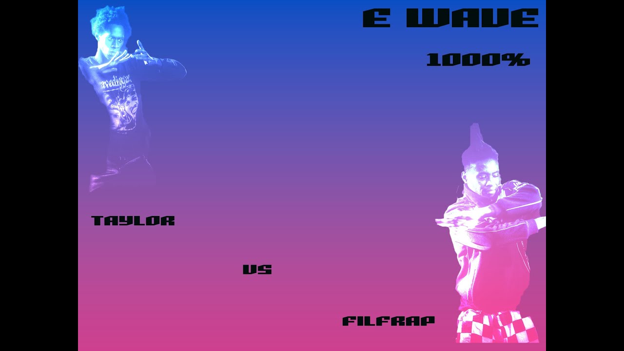 E WAVE 1000% TAYLOR VS FILFRAP