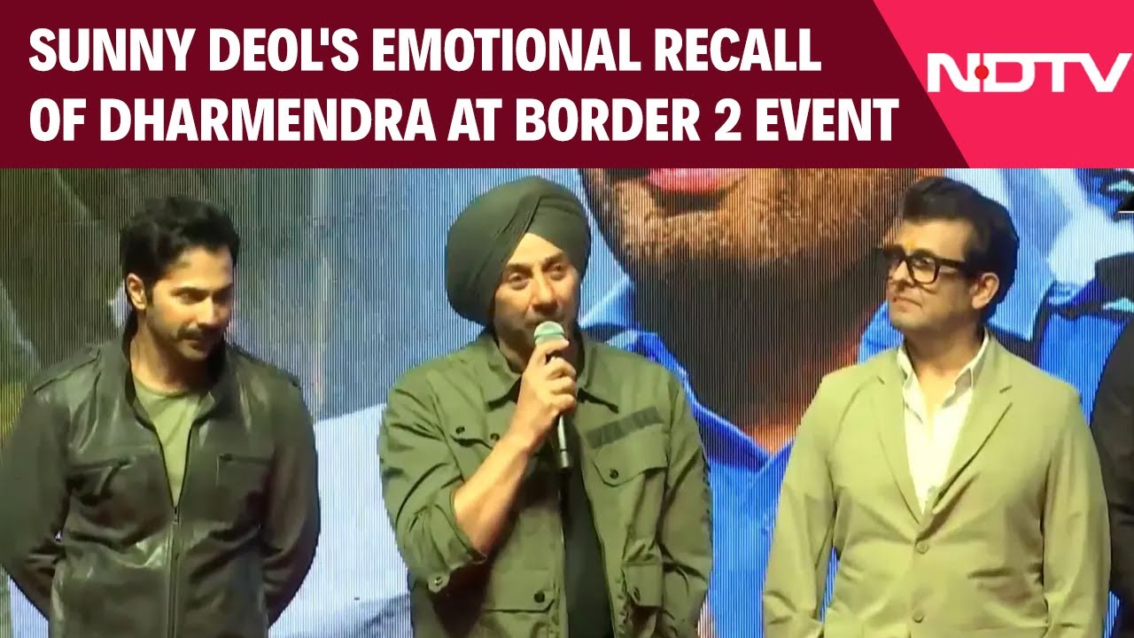 Border 2 Film News | Sunny Deol's Emotional Recall Of Dharmendra At Border 2 Song Launch Event