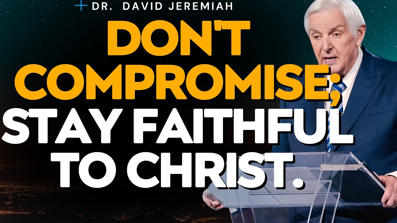 ARE YOU READY? Dr. David Jeremiah's Powerful Message on Church Compromise & Complacency