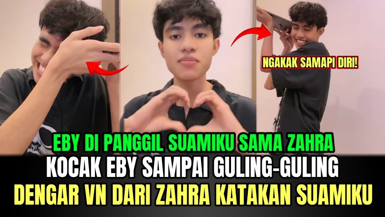 Kocak Eby Sampai Guling-guling Dengar VN Dari Zahra Katakan Suamiku!