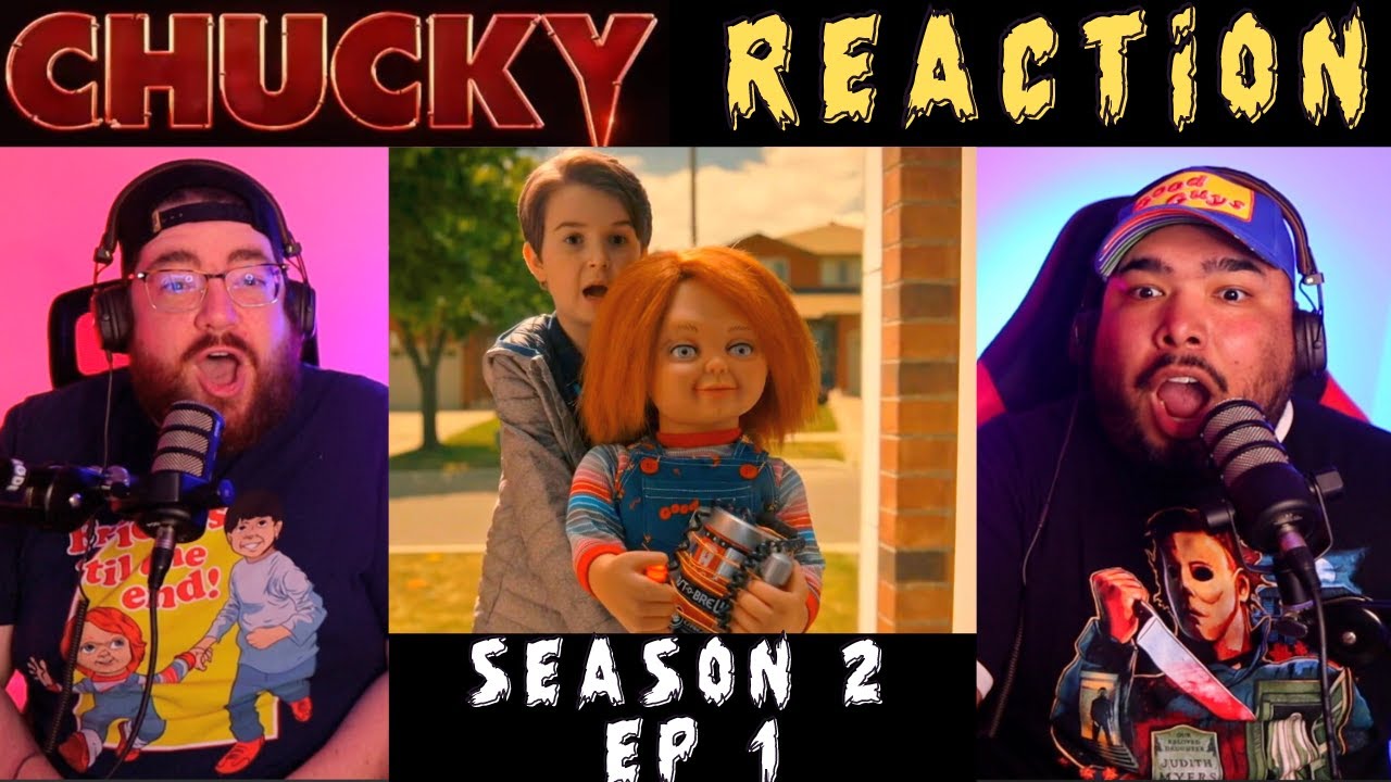 CHUCKY 02x01 REACTION “HALLOWEEN II”  | New Tricks for the CHUCK!