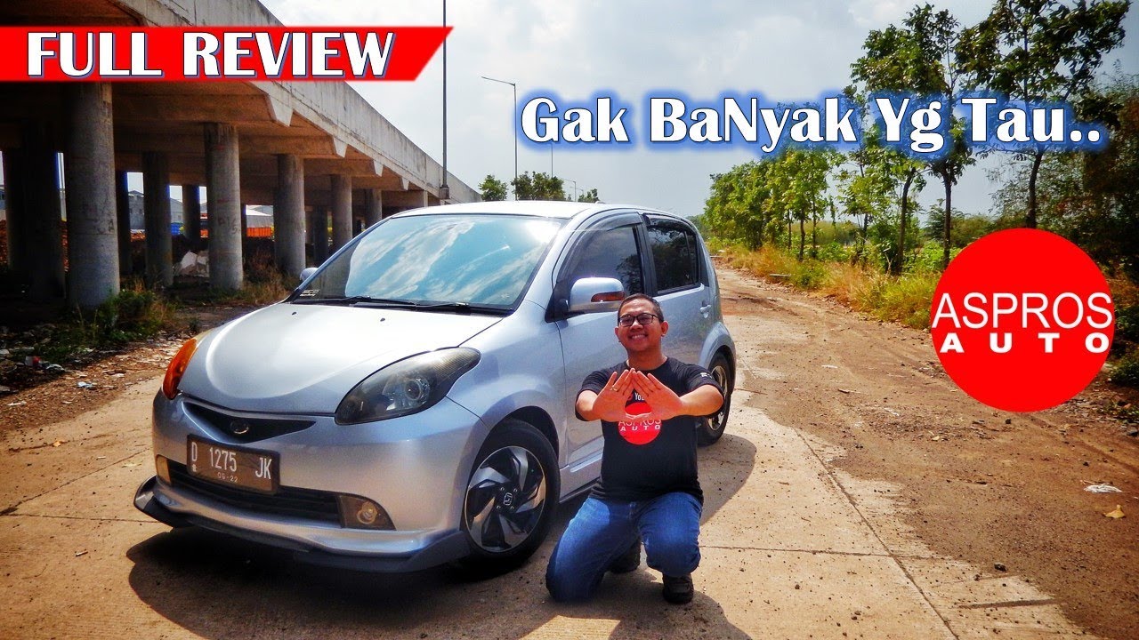 FULL REVIEW : DAIHATSU SIRION 1ST GEN TAHUN 2007 By ASPROS AUTO