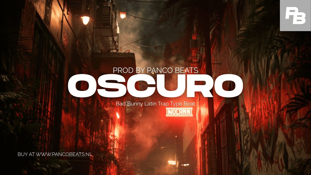 Oscuro &ndash; Bad Bunny Type Beat | Latin Trap | 2025