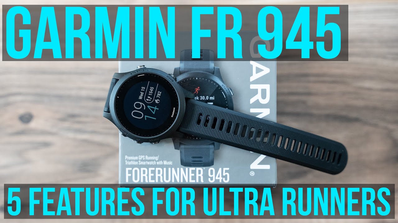 Garmin Forerunner 945 Review - Top 5 Features for Ultra Runners - GPS WATCH GIVEAWAY!