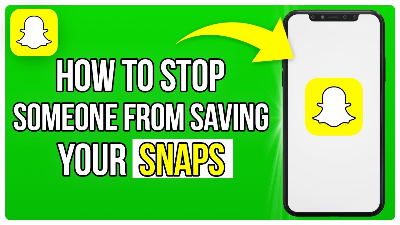 How To Stop Someone From Saving Your Snaps On Snapchat | Stop Friends From Saving Your Snaps (2026)