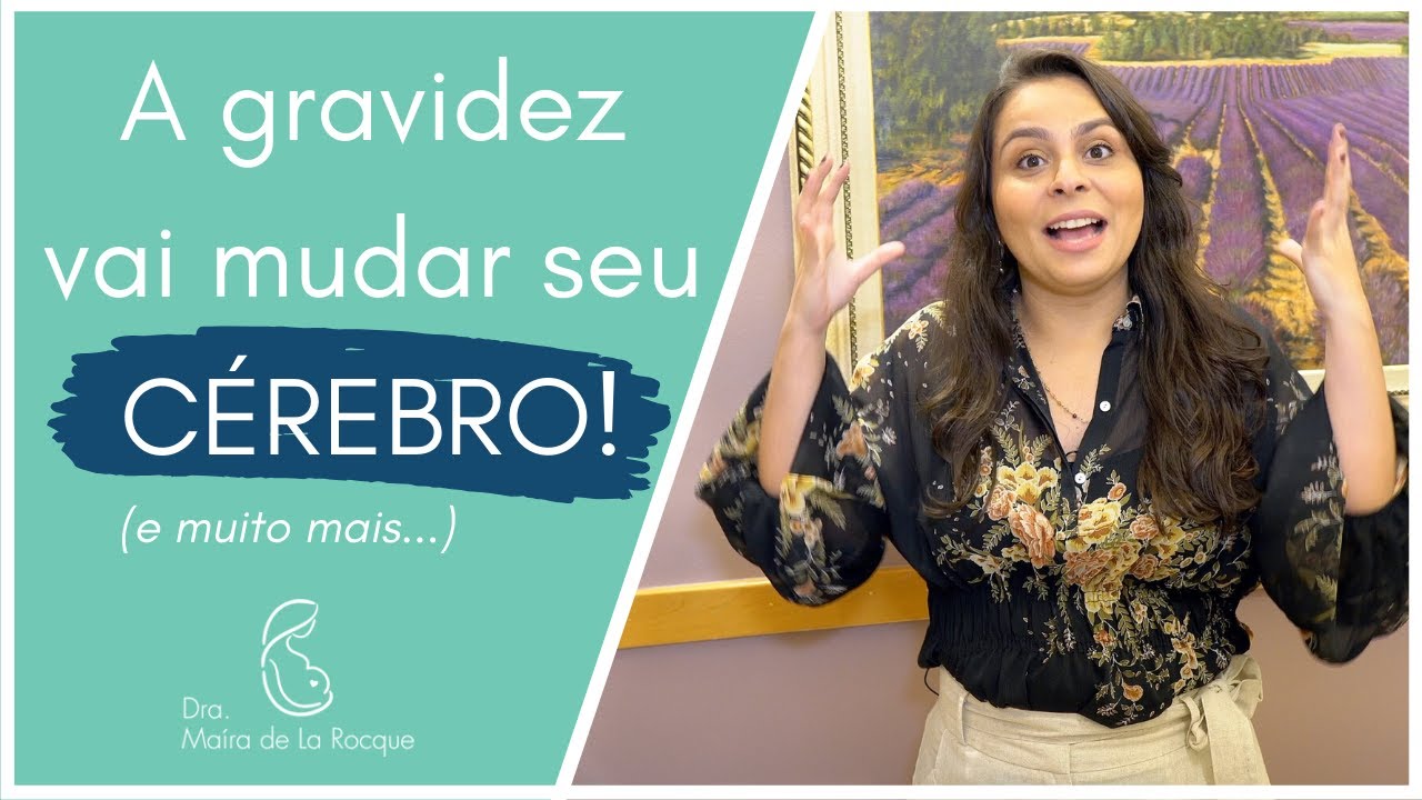 A gravidez vai mudar seu cérebro (e muito mais) | Banho de Estrogênio