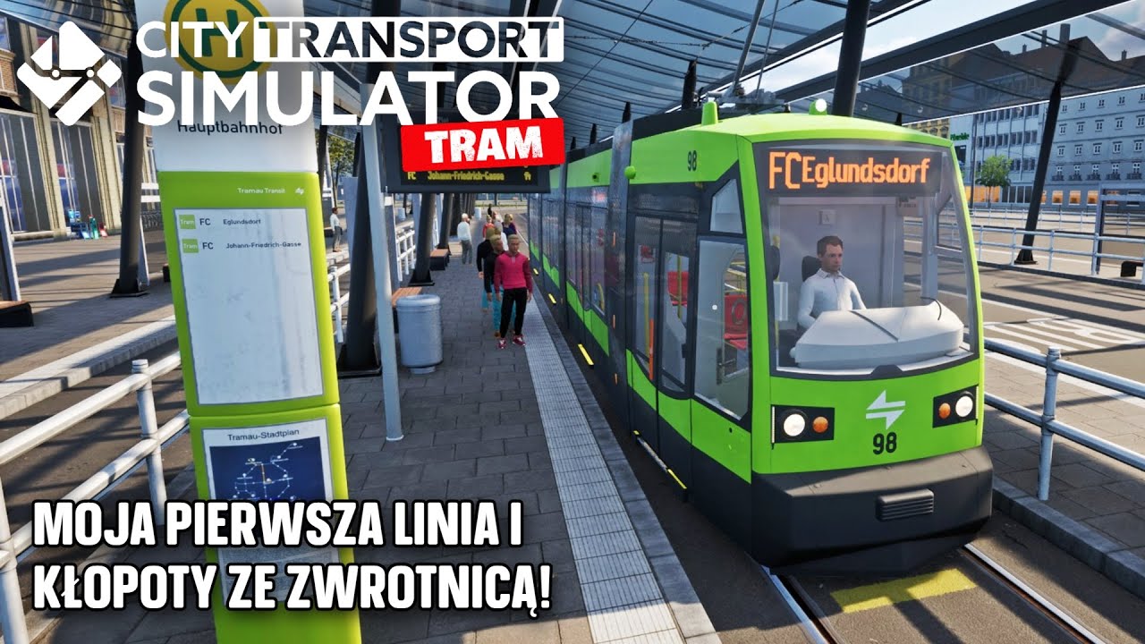 City Transport Simulator: Tram #2 - nowa linia i szalona jazda!