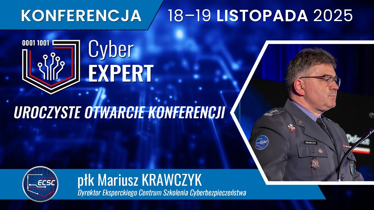 CyberEXPERT 2025 Uroczyste otwarcie konferencji