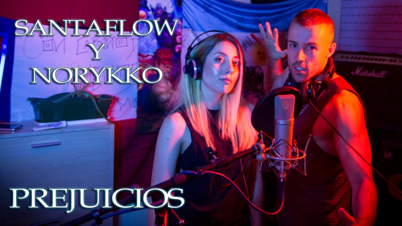 Santaflow y Norykko - Prejuicios (Directo a tu pantalla)