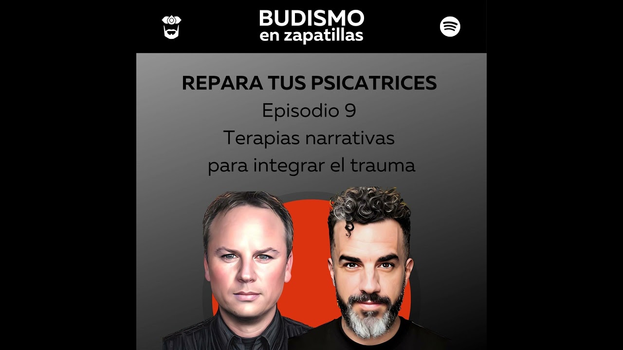 208: REPARA TUS PSICATRICES - Terapias narrativas para integrar el trauma