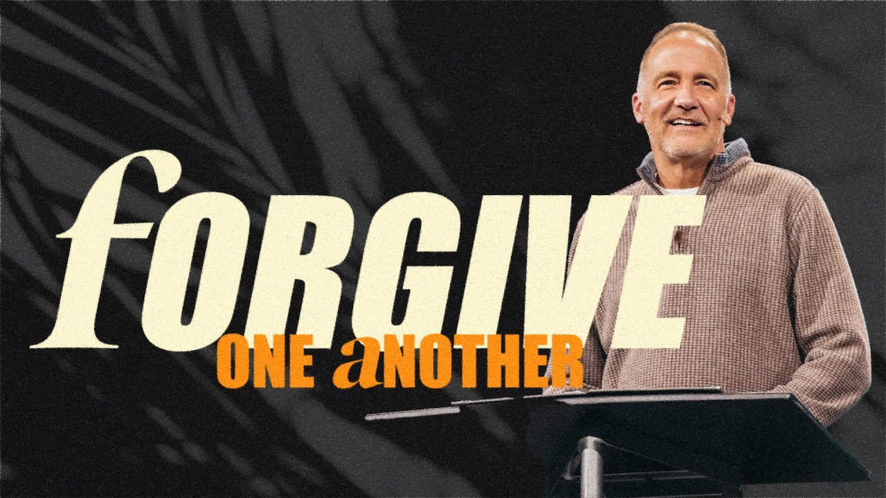 Forgive One Another | Dave Stone