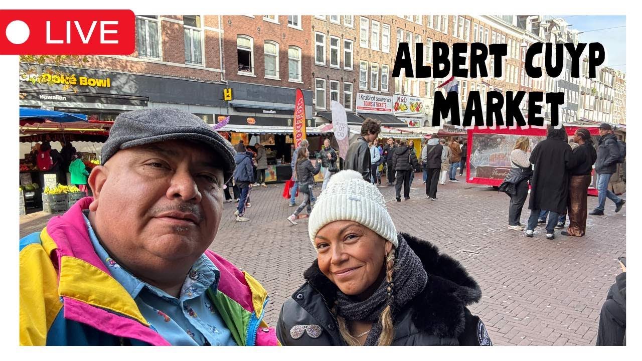 🔴  #LIVE -  Albert Cuyp Street Market | Amsterdam, Netherlands  (10/25/25)