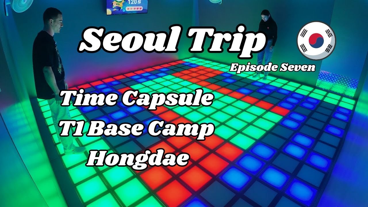 Time Capsule in Seoul, Fun in Hongdae & Gaming at T1 Basecamp! 🎮⏳🇰🇷