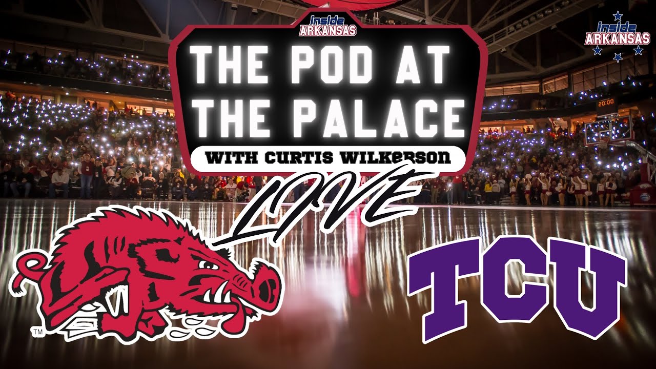 Hogs & TCU Post Game Reaction | POD AT THE PALACE