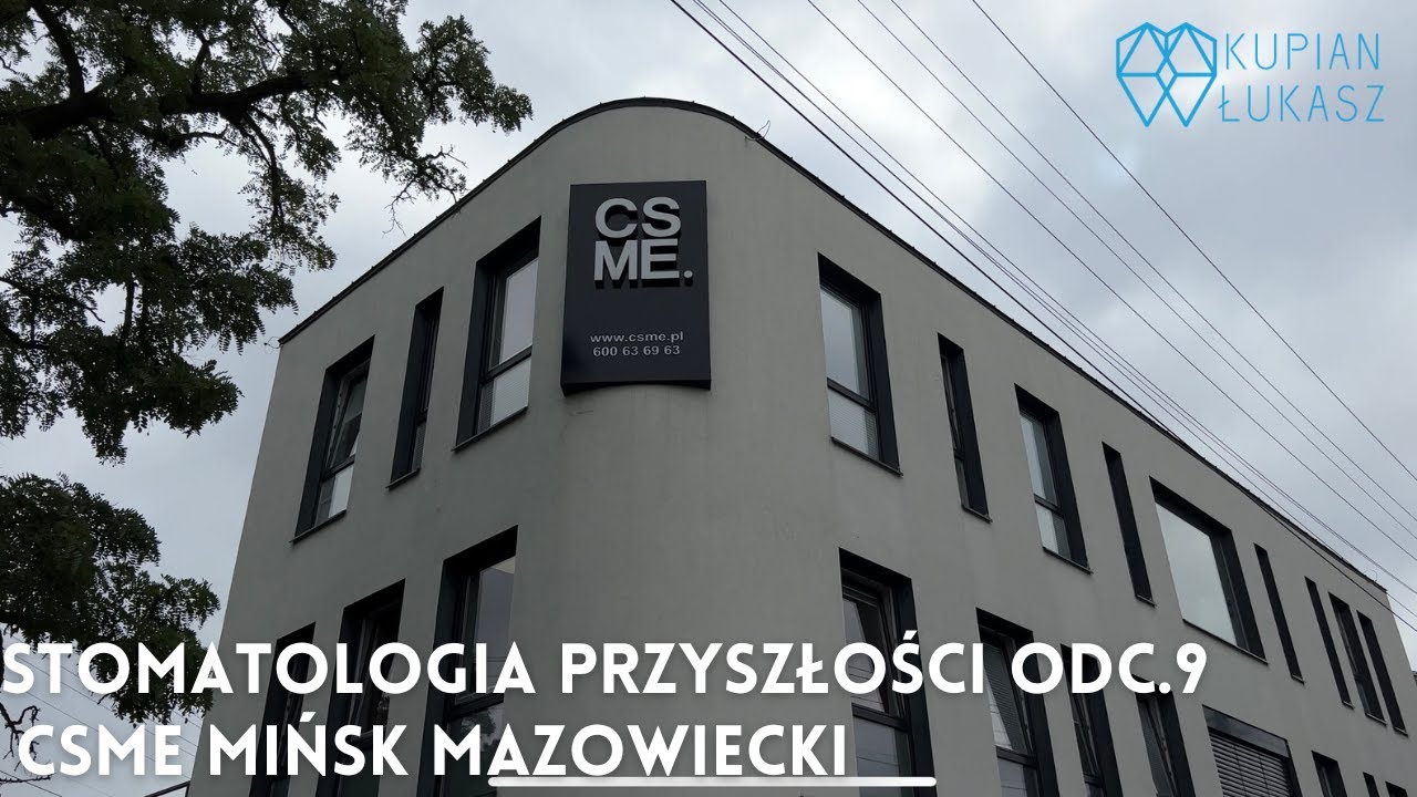 „Stomatologia Przyszłości” - odc.9 CSME Mińsk Mazowiecki *wywiad*