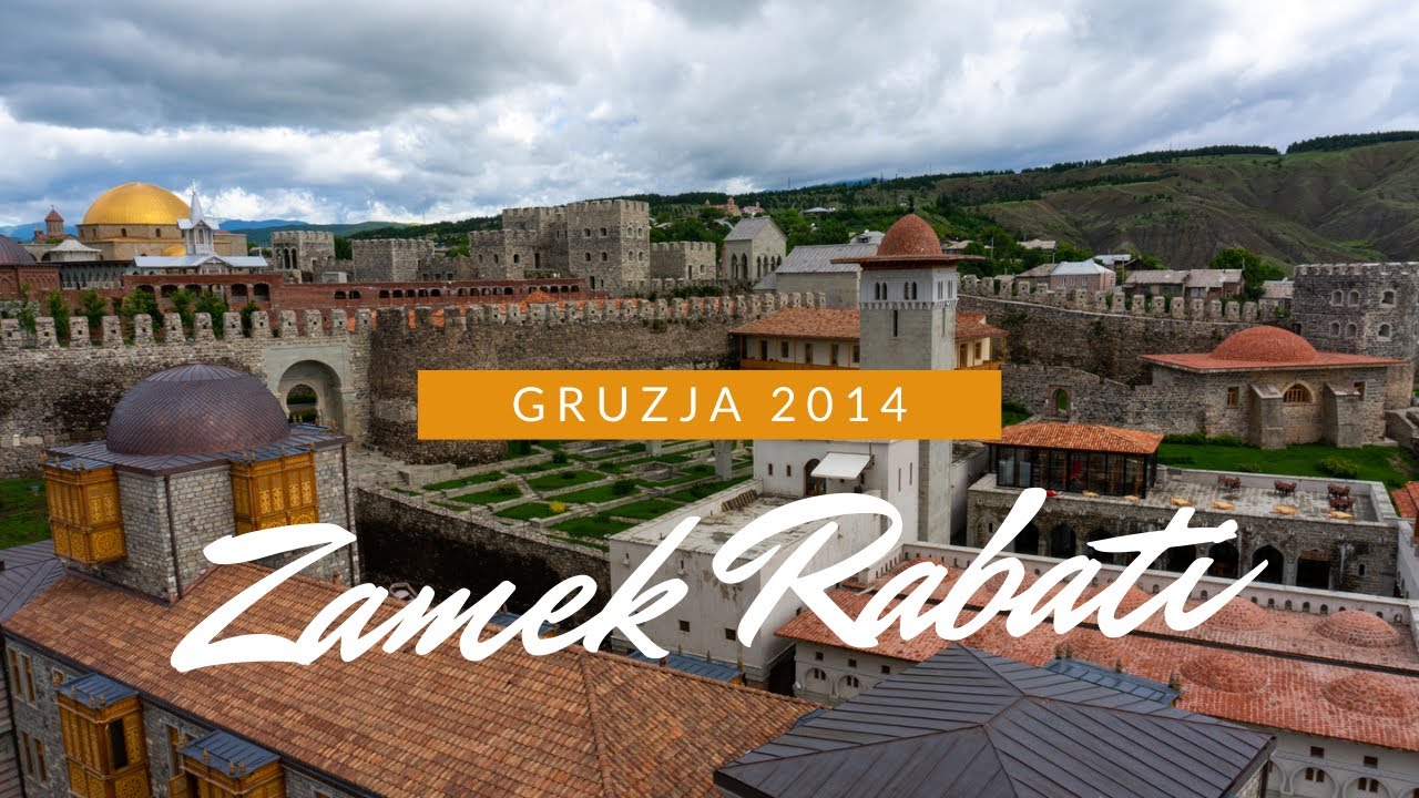 Zamek Rabati - Gruzja 2014