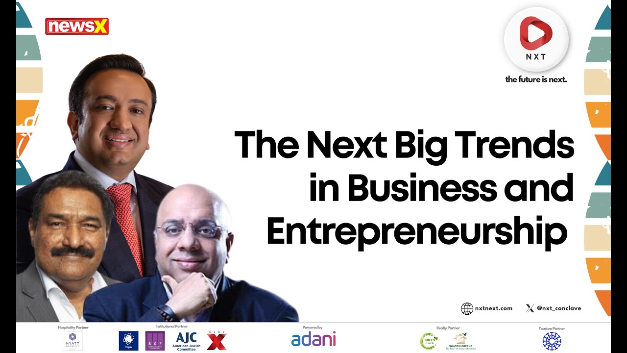 NXT Conclave 2025: The Future of Business & Entrepreneurship | Trends & Innovations | NewsX