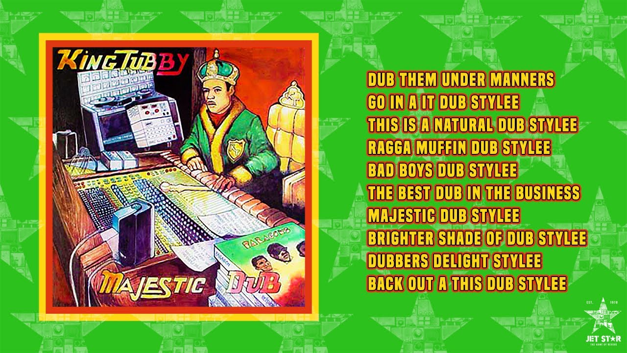 King Tubby - Majestic Dub (Full Album) | Jet Star Music