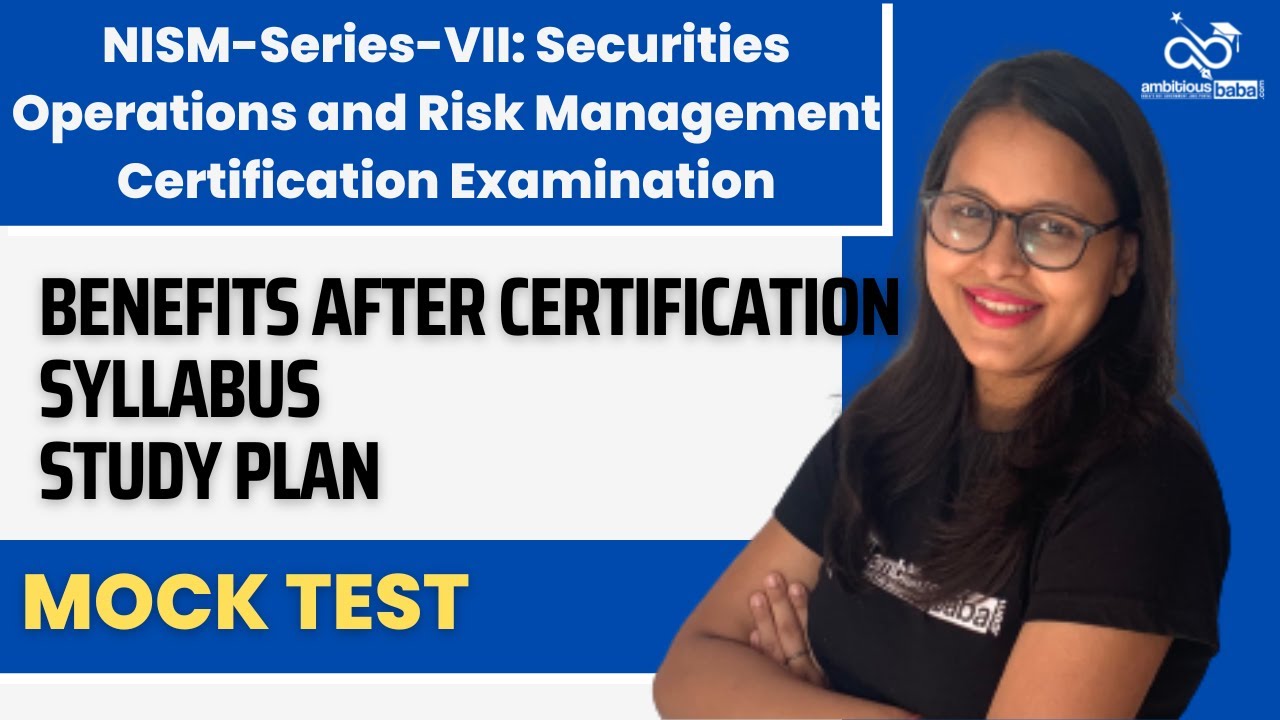 NISM-Series-VII: Securities Operations and Risk Management Certification Examination| How To Pass