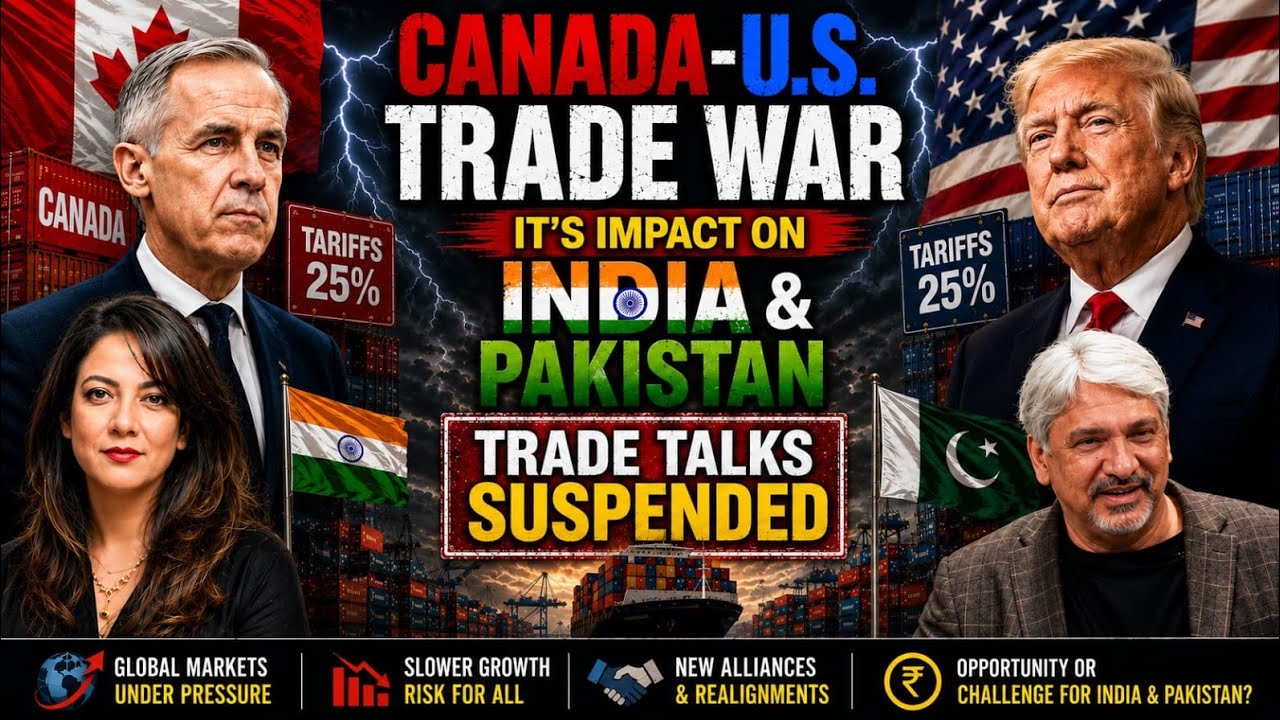 #TahirGora Canada-U.S. Trade War And it's impact on #India and #Pakistan #ArzooKazmi 