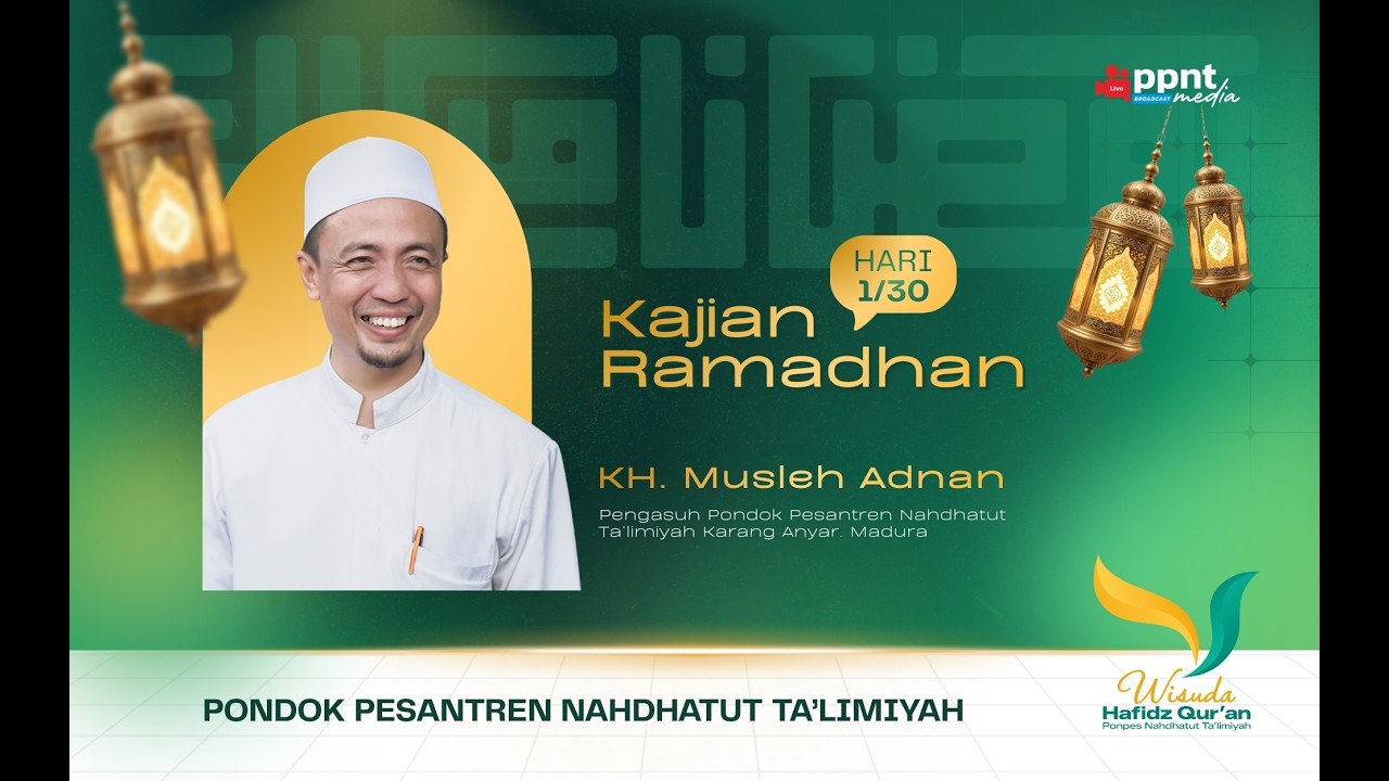 KAJIAN RAMADHAN HARI -1 ||   K. A. SA'DUD DAROIN