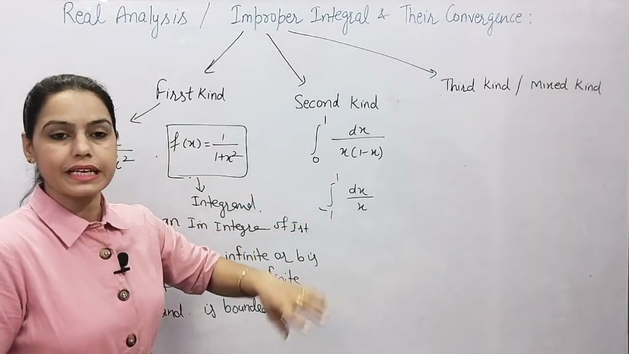 Improper Integral | Def & Kinds | How to attempt question of Improper Integral & their Convergence
