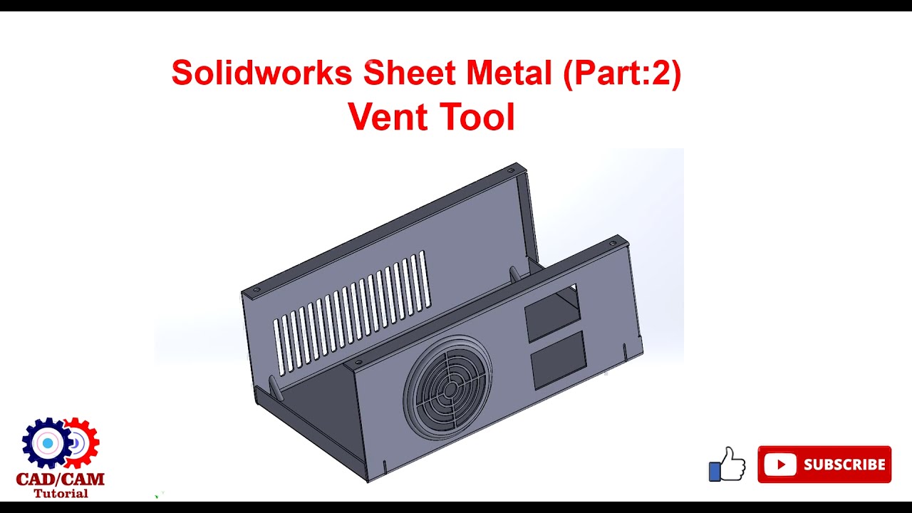 How to create vent in Solidworks sheet metal | Solidworks Sheet Metal - Vent Tool